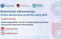 Savjetovanje: "Budućnost obrazovanja: Visoko obrazovanje za održivi razvoj 2030"