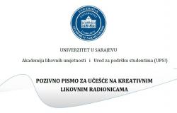 Akademija likovnih umjetnosti UNSA i Ured za podršku studentima UNSA | Poziv za učešće na kreativnim likovnim radionicama