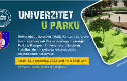Otvaranje Parka u Kampusu Univerziteta u Sarajevu i izložba idejnih rješenja rekonstrukcije objekta stare kotlovnice