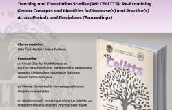 Promocija Zbornika radova s Četvrte međunarodne konferencije iz engleskog jezika, književnosti, metodike nastave i prevodilačkih studija (4. CELLTTS)