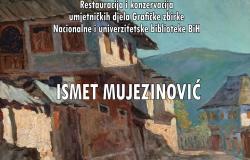 Najnovije izdanje NUBBiH „Restauracija i konzervacija umjetničkih djela Grafičke zbirke Nacionalne i univerzitetske biblioteke BiH ISMET MUJEZINOVIĆ“