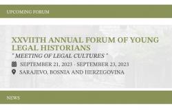 Pravni fakultet Univerziteta u Sarajevu je domaćin XXVII Godišnjeg foruma mladih historičara prava