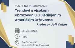 POZIV NA PREDAVANJE | Trendovi u visokom obrazovanju u Sjedinjenim Američkim Državama