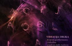 Vibracija oblika - Zvučni performans i izložba studentskih radova sa Večernjeg akta
