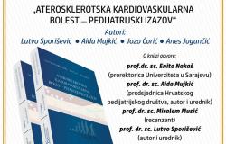 Promocija knjige „Aterosklerotska kardiovaskularna bolest-pedijatrijski izazov“ autora Lutve Sporiševića, Aide Mujkić, Joze Ćorića i Anesa Jogunčića