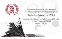 Promocija projekta „Digitalizacija baštine Akademije nauka i umjetnosti Bosne i Hercegovine“