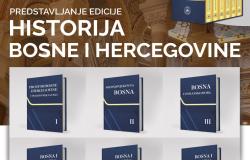 Predstavljanje edicije „Historija Bosne i Hercegovine“