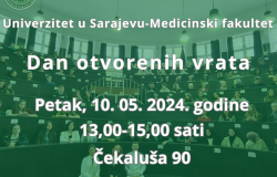 Dan otvorenih vrata Medicinskog fakulteta Univerziteta u Sarajevu