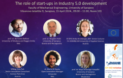 Odsjek za industrijsko inžinjerstvo i menadžment Mašinskog fakulteta Univerziteta u Sarajevu organizovao panel diskusiju "Uloga start-upova u razvoju Industrije 5.0"