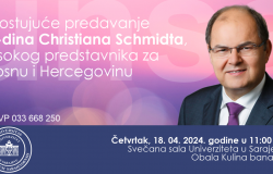 Gostujuće predavanje gospodina Christiana Schmidta, visokog predstavnika za Bosnu i Hercegovinu
