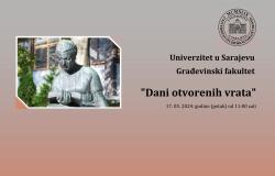 Dani otvorenih vrata Građevinskog fakulteta UNSA