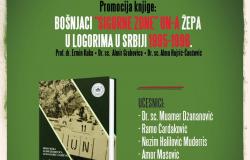 Promocija knjige “Bošnjaci 'sigurne zone' UN-a Žepa u logorima u Srbiji 1995-1996.“