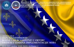NAJAVA | Naučni skup „Dan nezavisnosti Bosne i Hercegovine u okviru trideset godina implementacije mira“