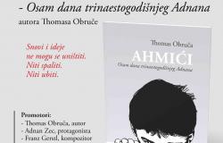 Poziv na promociju knjige: “AHMIĆI – Osam dana trinaestogodišnjeg Adnana”