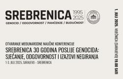 Međunarodna naučna konferencija "Srebrenica 30 godina poslije genocida: sjećanje, odgovornost i izazovi negiranja"
