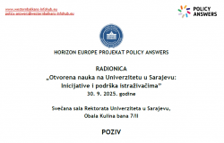 Važna informacija - Promjena lokacije održavanja radionice „Otvorena nauka na Univerzitetu u Sarajevu: Inicijative i podrška istraživačima”