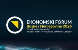 Ekonomski forum Bosne i Hercegovine 2026 - 29. aprila u Sarajevu