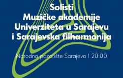 Solistice Muzičke akademije UNSA i Sarajevska filharmonija zatvaraju 19. Majske muzičke svečanosti