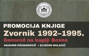 Promocija knjige “Zvornik 1992–1995: Genocid na kapiji Bosne“ u Vijećnici 