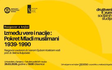 Društveni forum časopisa "Socijalne studije" - Razgovor o knjizi ”Između vere i nacije: Pokret Mladi muslimani 1939–1990“