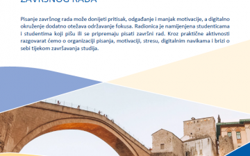 Radionica „Fokus u digitalnom dobu: dobrobit i motivacija tijekom pisanja završnoga rada“