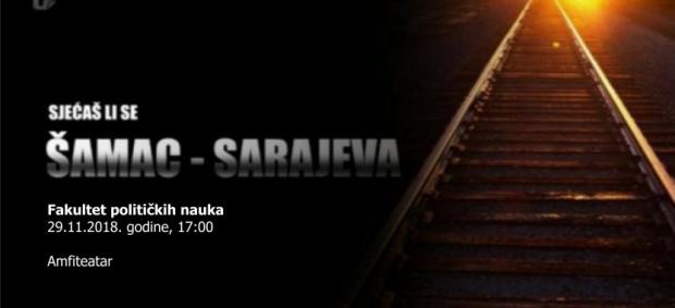 Projekcija dokumentarnog filma „Sjećaš li se Šamac-Sarajeva“