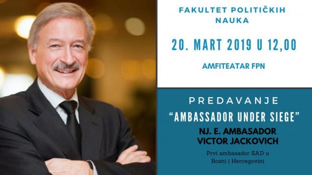 Predavanje “Ambassador under Siege”