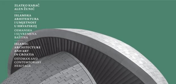 Islamska arhitektura i umjetnost u Hrvatskoj