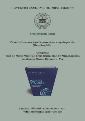 Predstavljanje knjige Mirze Sarajkića "Pjesnici Temmuza: uvod u savremenu arapsku poeziju"