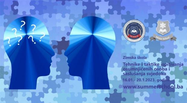 Zimska škola „Tehnike i taktike ispitivanja osumnjičenih osoba i saslušanja svjedoka“