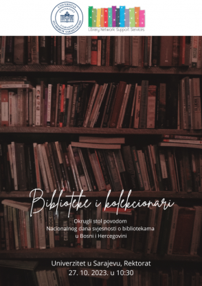 Biblioteke i kolekcionari | Okrugli stol povodom nacionalnog dana svjesnosti o bibliotekama u BiH