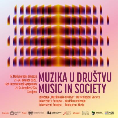 15. Međunarodni simpozij “Muzika u društvu” 2026