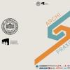 Univerzitet u Sarajevu – Arhitektonski fakultet i Asocijacija studenata arhitekture organiziraju manifestaciju „ArchiPraxis“