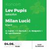 Koncert saksofoniste Leva Pupisa i pijaniste Milana Lucića u sklopu programa Majskih muzičkih svečanosti