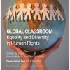Serija predavanja „Global Classroom“ | Ljetna škola o ljudskim pravima „Equality & Diversity in Human Rights“