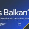 SAVE THE DATE | Sarajevski plenum “Quo vadis, Balkan?”